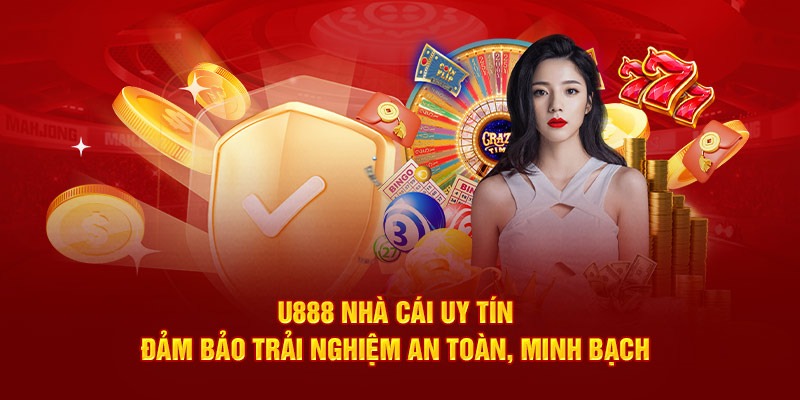 Nền tảng U888 siêu uy tín.